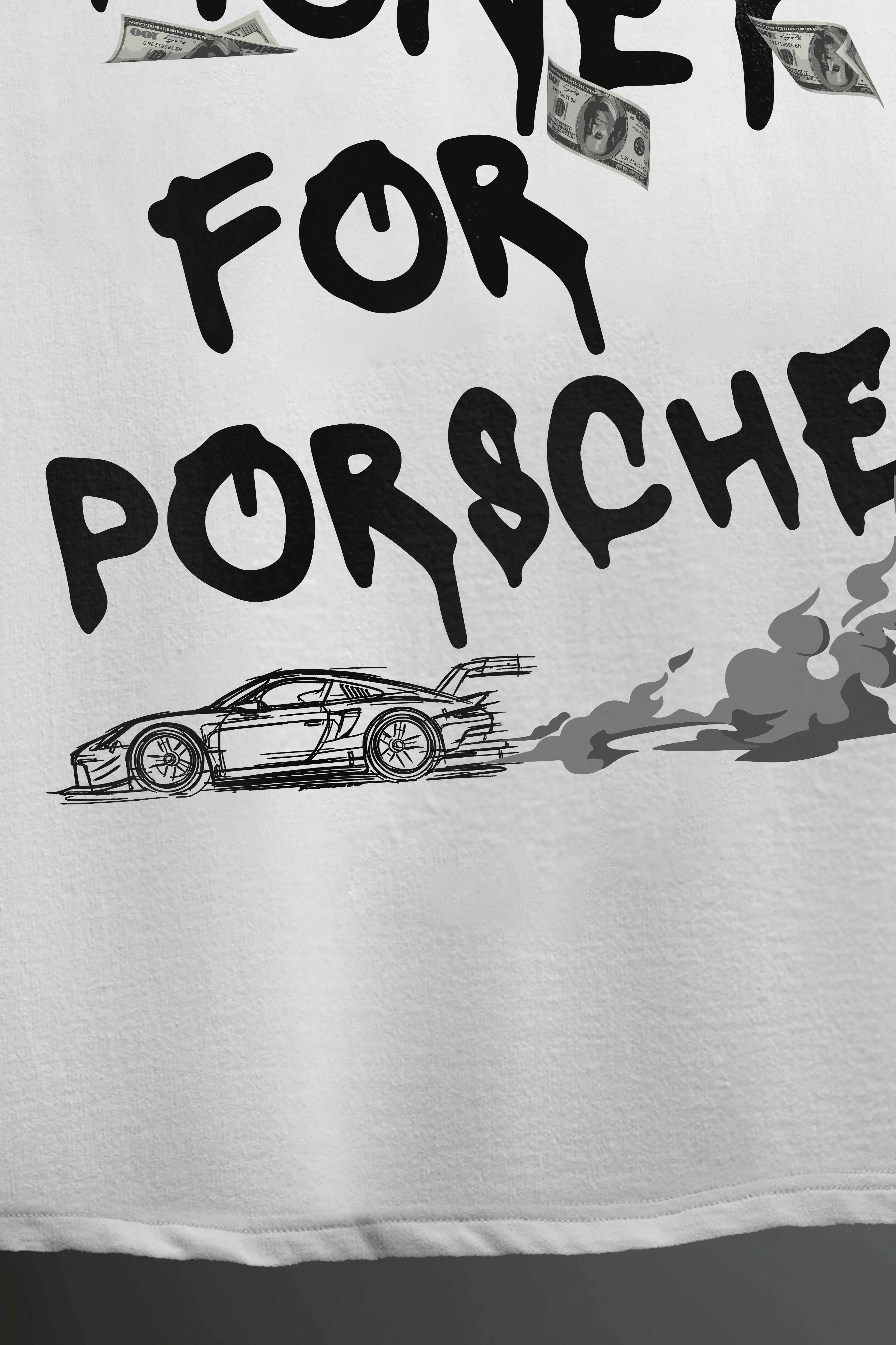 Need Money For Porsche - Oversized Tshirt - OMNIVERSE© - Image 3